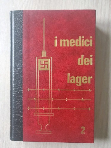 Medici dei lager vol - medici, vol.2