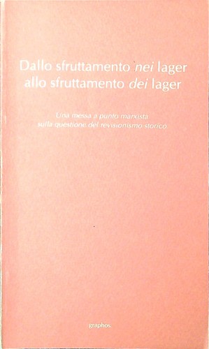 Dallo sfruttamento nei - , lager
