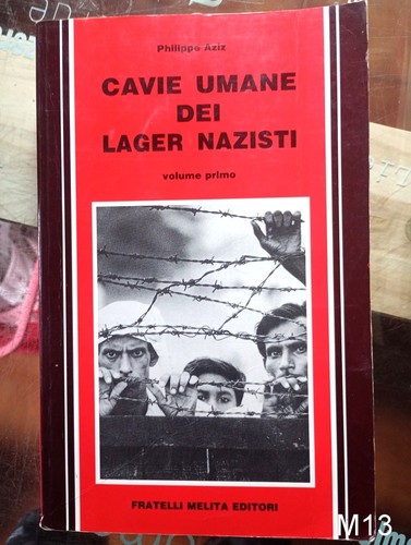 Cavie umane dei lager - , nazisti